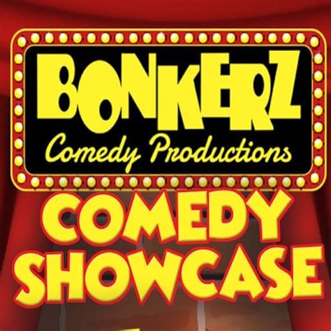 bonkerz comedy.